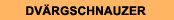 OM DVÄRGSCHNAUZERN